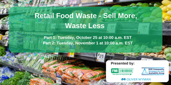 Retail Food Waste - Sell More, Waste Less